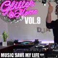 Glitter@Home VOL.9 - Mixed by DjA