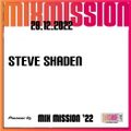SSL Pioneer DJ Mix Mission 2022 - Steve Shaden