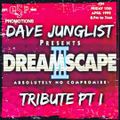 Dreamscape III - Absolutely No Compromise Tribute Pt I