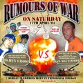 Rumours Of War - Mighty Crown V Tony Matterhorn@Trinidad & Tobago 17.4.2004