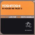 In House We Trust 3 (CD 1 Mixed By Luke Fair)