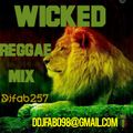 djfab prsnt#wicked reggea mix#