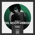 Tribute to GIL SCOTT-HERON - Selected by KOBAL