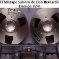 El Mixtape Salsero de Don Bernardo - Emisión #241