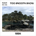 Too Smooth Show #14 - Too Smooth Christ Live @ 1O1, Clermont-Ferrand