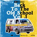 BACK TO THE OLD SCHOOL VOL 1
