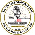 Du Blues Sinon Rien - Radio Béton 93.6 Tours - émission N° 1462 du 4 avril 2023