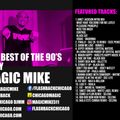 90s Dance Mix - Dj Magic Mike