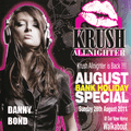 KRUSH Bank Holiday Special August 2011 - Danny Bond