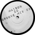 Maison du groove mix 03 