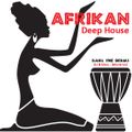 DJ B.Nice - Montreal - Deep, Tribal & Sexy 221 (*BANG THOSE AFRIKAN DRUMS - Massive Deep House*)