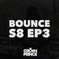 BOUNCE S8 EP3