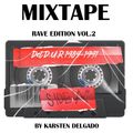 Det D.U.R 1989 - 1991 "Rave Edition" Vol. 2