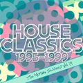 House Classics 95-99 (The Mixtape Sessions Vol. 14) (2022)
