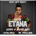 Best Of Etana Mix By DJ Ortis