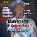 Black Scorpio @ gregory pk_ Trees- TC- C Lee-M Melody-S Shine-Coco Tea live 1985  (db #31)