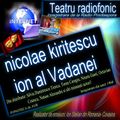 Va ofer: Fonoteca de aur: Ion al Vadanei -de- Nicolae Chiritescu