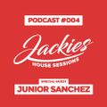 Junior Sanchez Jackies Music House Sessions 8.2021
