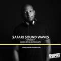 SAFARI SOUND WAVES EPISODE 7 - DJ AUTOGRAPH