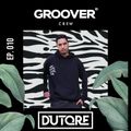GROOVER CREW 10 - Dutore