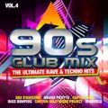 90s Club Mix: - The Ultimate Rave & Techno Vol. 4 (2020)