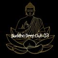 Buddha Deep Club 83
