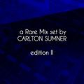 a Rare Mix Set by CARLTON SUMNER Edition II
