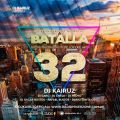 BATALLA DE LOS DJS 32 - DJ KAIRUZ