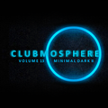Clubmosphere Volume 13 - Minimal Dark II