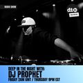 Deep In The Night with DJ Prophet | Episode #002