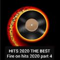HITS 2020 THE BEST (Fire on hits 2020 part 4)