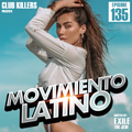 Movimiento Latino #135 - DJ Tony Montes (Latin Party Mix)
