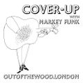 Cover-Up with Markey Funk - Episode 9