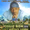 COOLIO RIDIN (Rest In Peace, Coolio) mixed by DJ Psycho-D