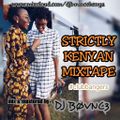 Strictly Kenyan Mixtape #Clubbangers