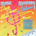 Music Masters Volume 1 Disco Dance Music Non Stop Mix