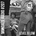Mondaze #207 Level B Low (ft. Millie Jackson, D'Angelo, Slum Village, Heltah Skeltah, Dwele, Jay-Z)