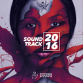SOUNDTRACK OF 2016 | Mixed By DJ BASS