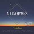 All Da Hymns - Mixed By Solution
