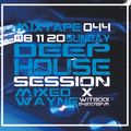 Mixtape #044 - 08/11/20 - Sunday Deep House Session 114 - 117bpm