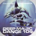 Deep Dance 106