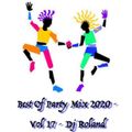 Best Of Party Mix 2020 - Vol 17 - DJ Roland