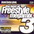 Bad Boy Joe Best of Freestyle Megamix Volume 3