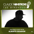 Claude VonStroke presents The Birdhouse 250