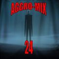 Aggro-Mix 24: Industrial, Power Noise, Dark Electro, Harsh EBM, Rhythmic Noise, Cyber