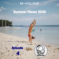 Summer Flavas 2020 (Episode 4) // Instagram: @djcwarbs
