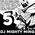 DJ Mighty Ming 5