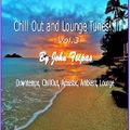 Chill Out & Lounge Tunes! Vol.3