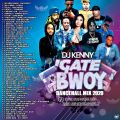 DJ KENNY GATE BWOY DANCEHALL MIX FEB 2020