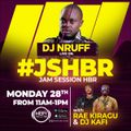 DJ NRUFF ON JAM SESSION WITH RAE & DJ KAFI ON HOMEBOYZ RADIO (28.05.2018)